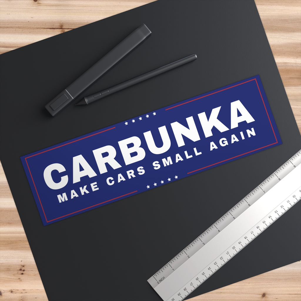 "Make Cars Small Again" Bumper Sticker